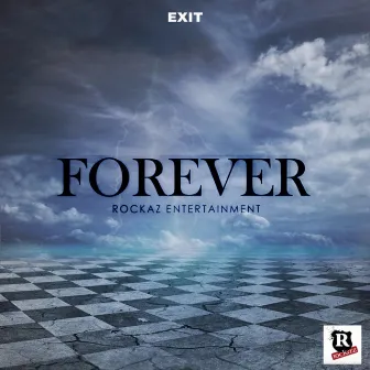 Forever by Exit