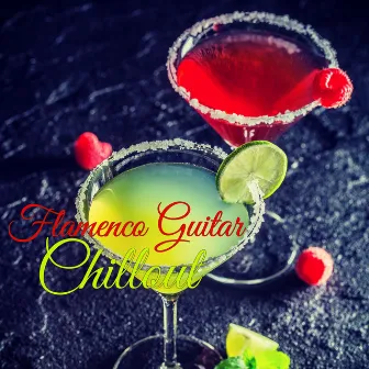 Flamenco Guitar Chillout – Sensual Chill Lounge Restaurant Dinner Music Background by Unknown Artist