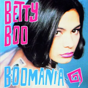 Boomania by Betty Boo