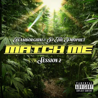 Match Me: Session 2 by Flamborghini