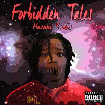 Forbidden Tales by Hasani Banks