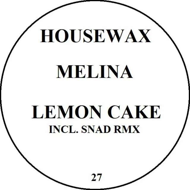 Lemon Cake - Original Mix