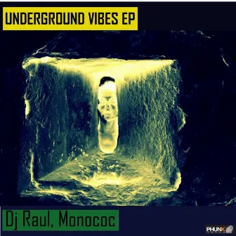 Underground Vibes by DJ Raül