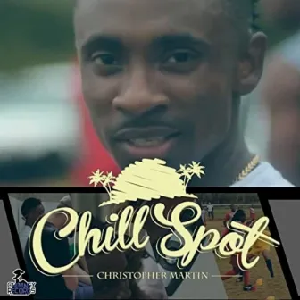 Chill Spot by Christopher Martin