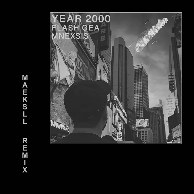 Year 2000 - Maeksll Remix