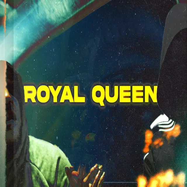 ROYAL QUEEN