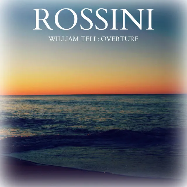 William Tell: Overture