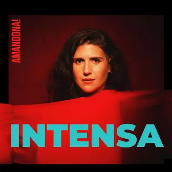 Intensa by AMANDONA!