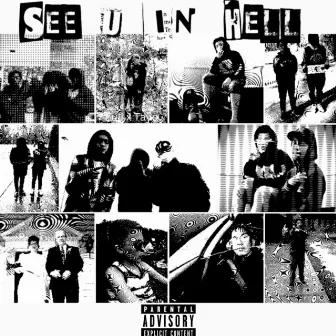 SEE U IN HELL by Kid Tayo