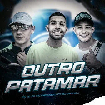 Outro Patamar by Mc ni zo