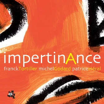 Impertinance by Patrice Heral