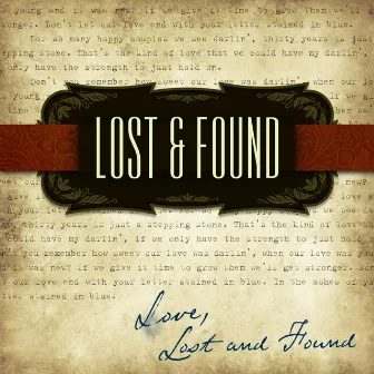 Love, Lost and Found by Lost and Found