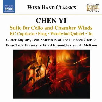 Chen Yi: Music for Wind Band by Sarah McKoin