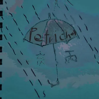 Petrichor by yau