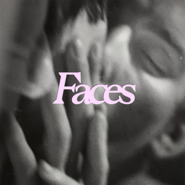 Faces