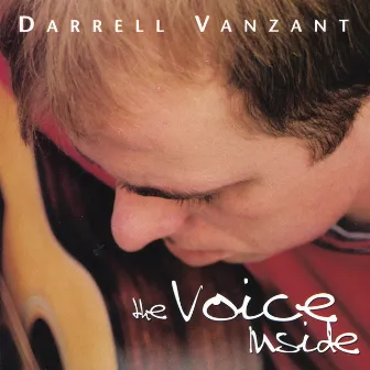 The Voice Inside by Darrell Vanzant