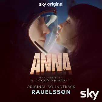 Anna (Una serie di niccolo ammaniti) [Original Soundtrack] by Rauelsson