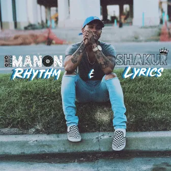 Rhythm & Lyrics by Emanon Shakur