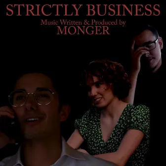 Strictly Business by Cardigan Productions