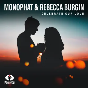 Celebrate Our Love by Rebecca Burgin