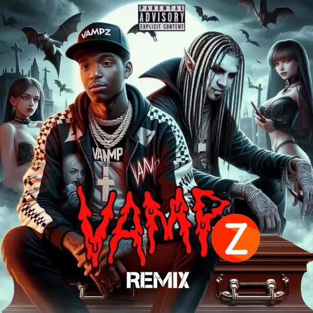 VAMPZ - REMIX