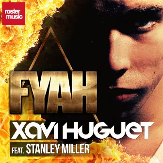 Fyah (Fire) by Xavi Huguet