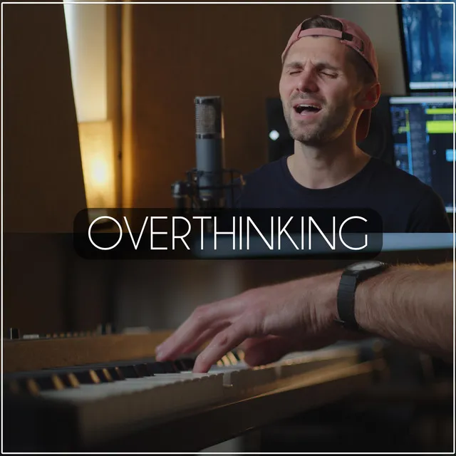 Overthinking (Acoustic Piano)