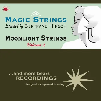 Moonlight Strings, Vol. 2 by Bertrand Hirsch