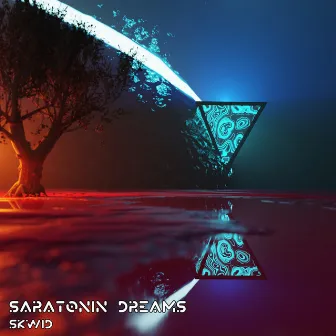 Saratonin Dreams by Skwid