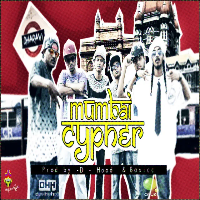 Mumbai Cypher (feat. Stony Psyko, Tod Fod, Kinga Rhymes, Mawali, Ace aka 39 & A.B.Y.)