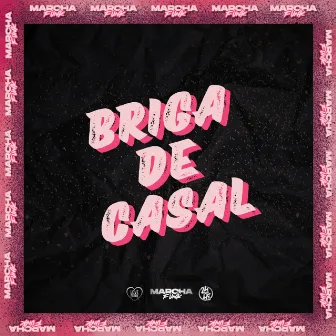 BRIGA DE CASAL by MC Duduzão ZS