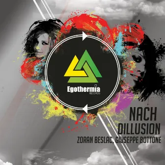 Dillusion by Nach