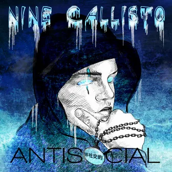 Antisocial by Nine Callisto