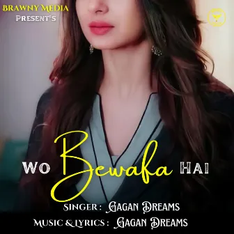 Wo Bewafa Hai by Unknown Artist