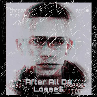 After All Da Losses by Sno Ducketz