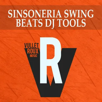 Beats DJ Tools by Sinsoneria Swing