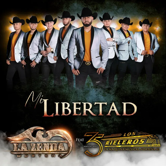 Mi Libertad (feat. Los Rieleros del Norte)