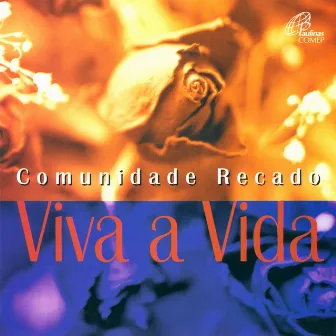 Viva a Vida by Comunidade Recado