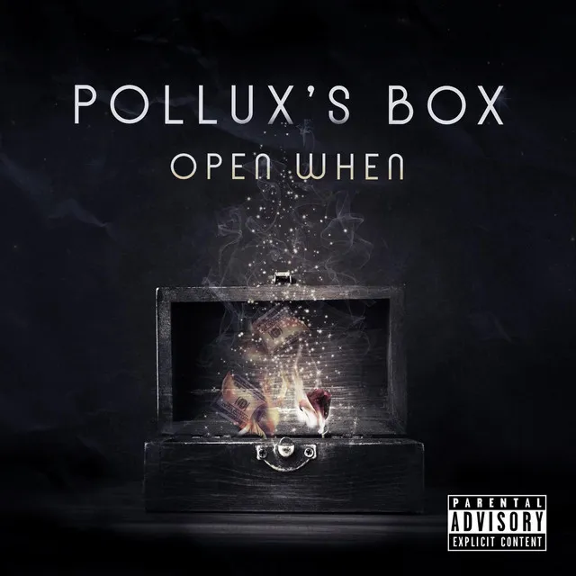 Open When (Pollux's Box)