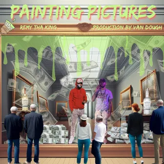 Painting Pictures by Van Dough