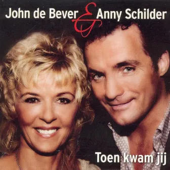 Toen Kwam Jij by Anny Schilder