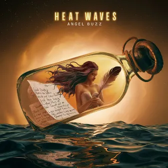 Heat Waves by Angel Buzz