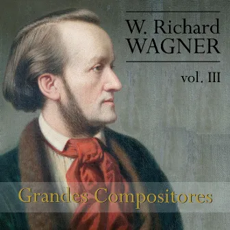 Wagner: Grandes Compositores, Vol. III by Münchner Symphoniker