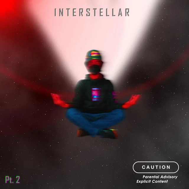 INTERSTELLAR (pt. 2)