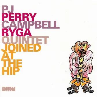 Joined at the Hip by P. J. Perry