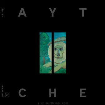 Aytche by Joseph Shabason