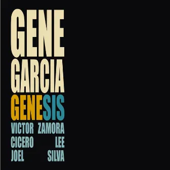 Genesis by Gene García