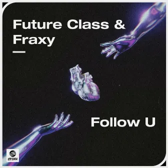 Follow U by Fraxy