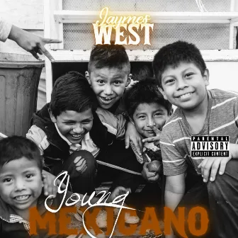 Young Mexicano by Jaymes West