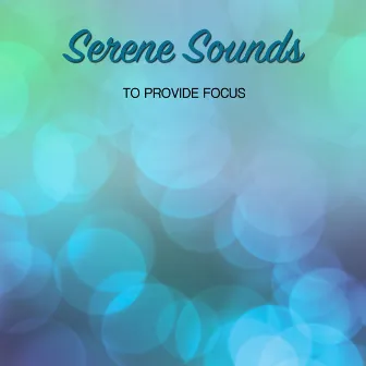 18 Serene Sounds to Provide Focus by yoga music club